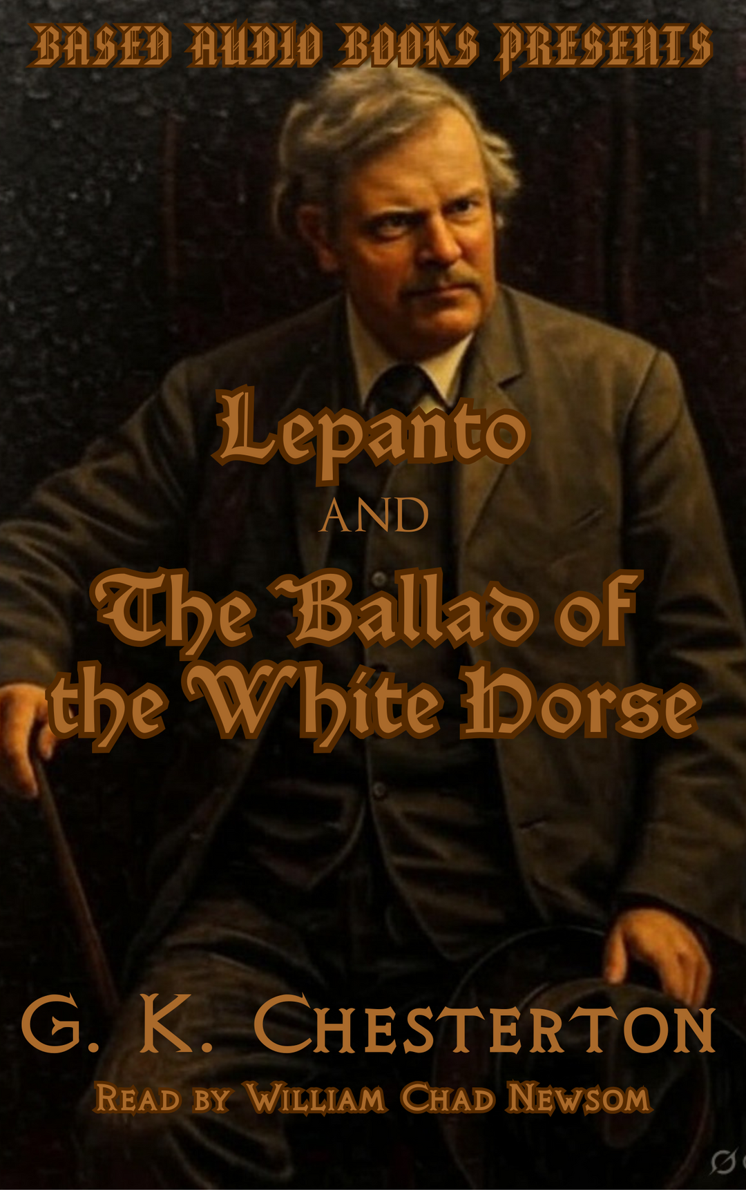 Lepanto and The Ballad of the White Horse