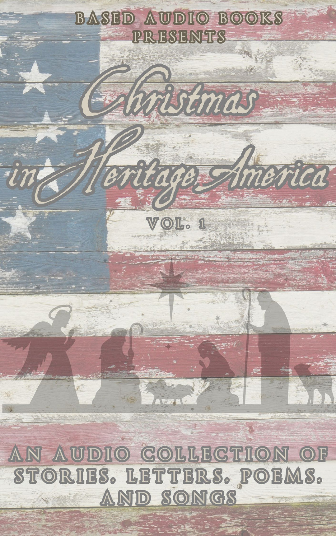 Christmas in Heritage America Volume 1
