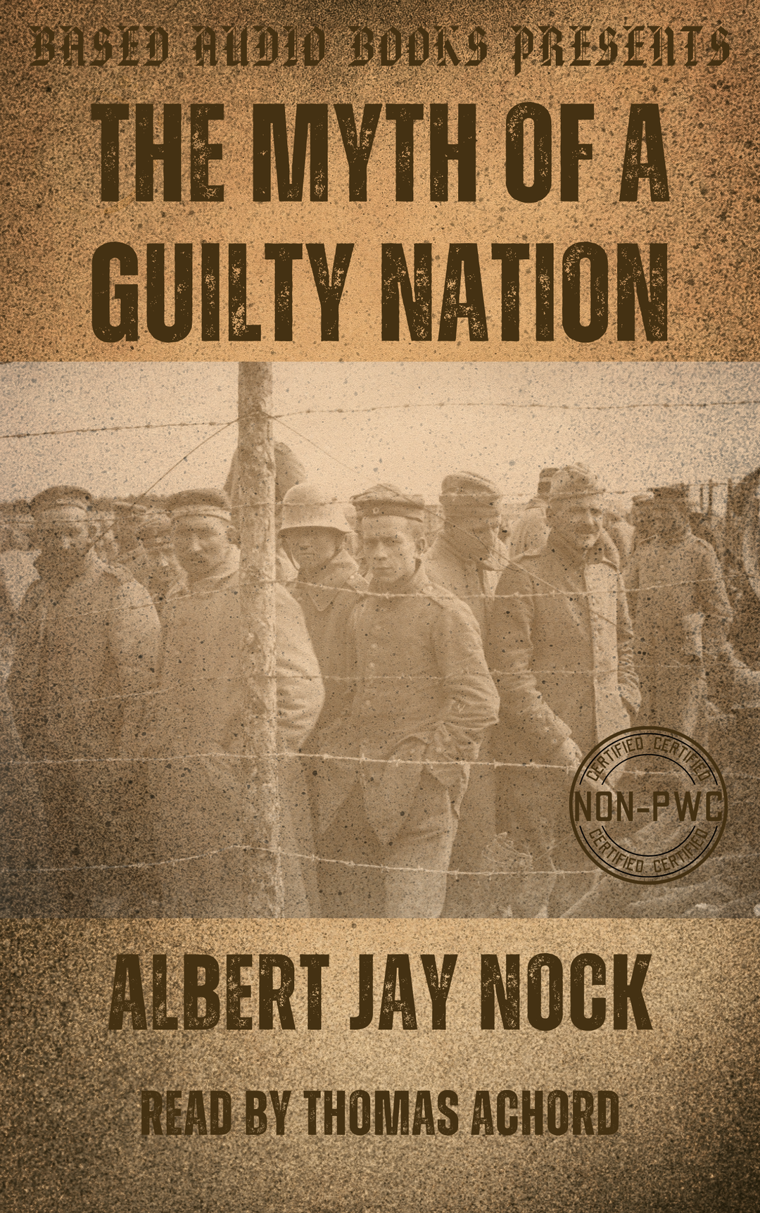 The Myth of a Guilty Nation